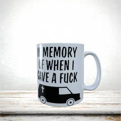 Mugs 11oz & 15oz Funny Design