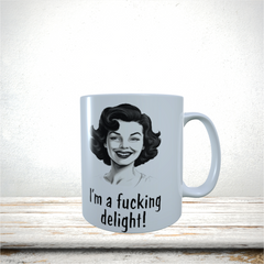 Mugs 11oz & 15oz Funny Design