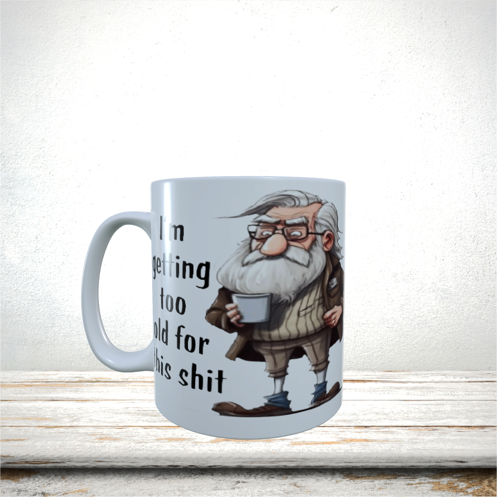 Mugs 11oz & 15oz Funny Design