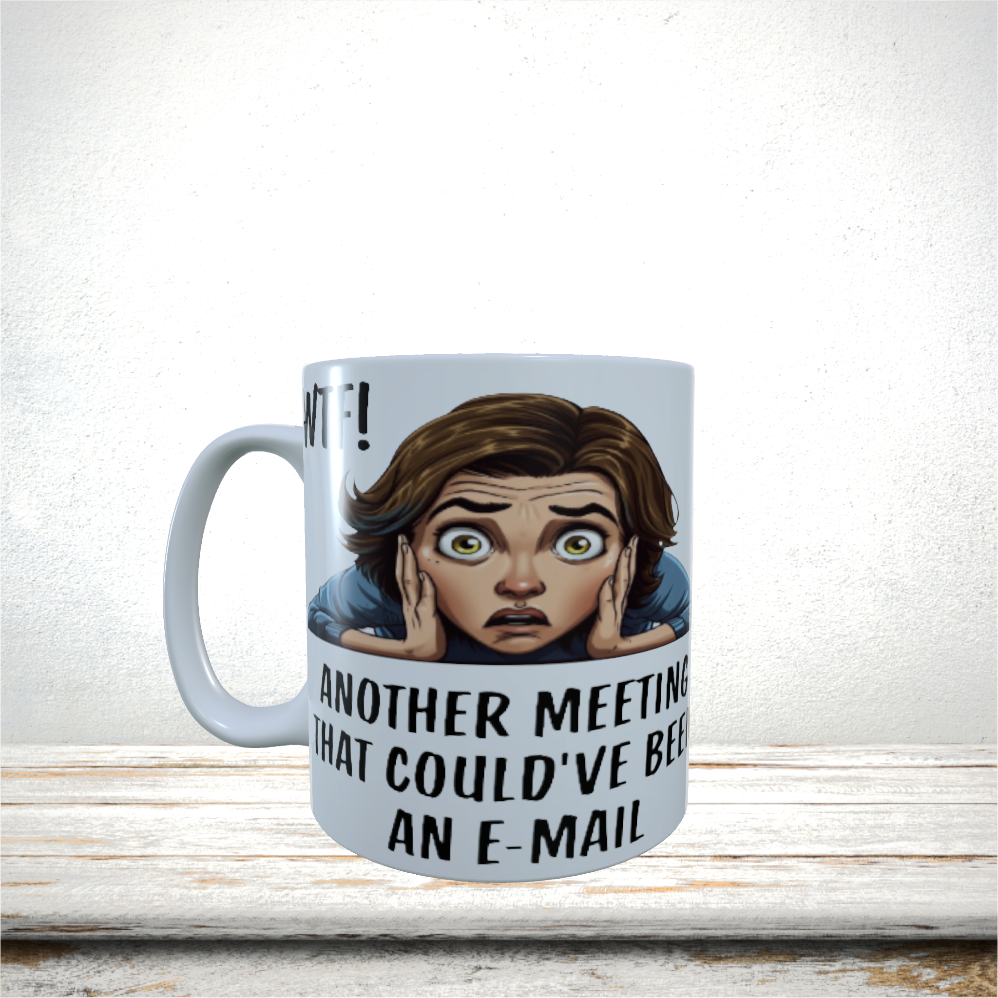 Mugs 11oz & 15oz Funny Design