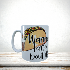 Mugs 11oz & 15oz Funny Design