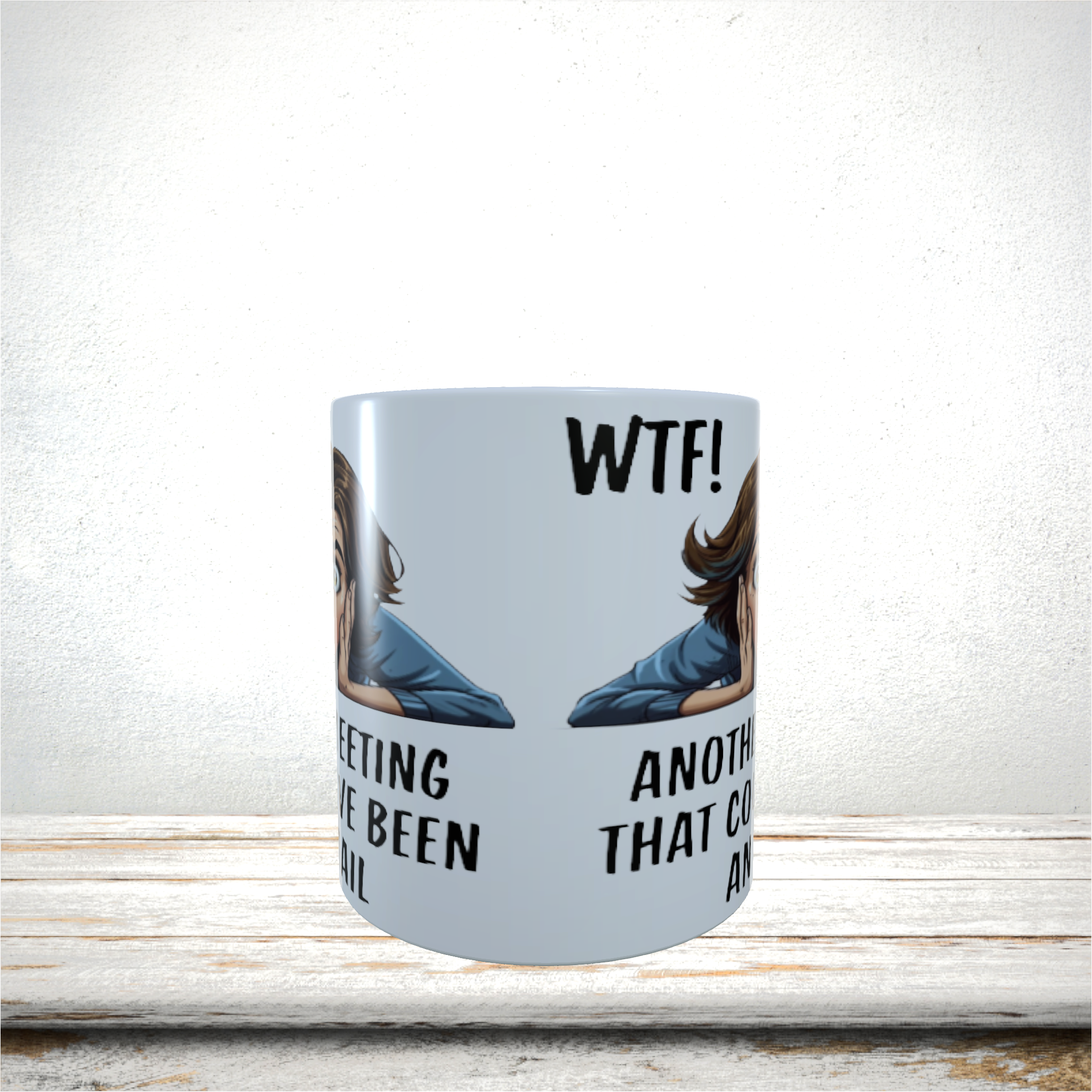 Mugs 11oz & 15oz Funny Design